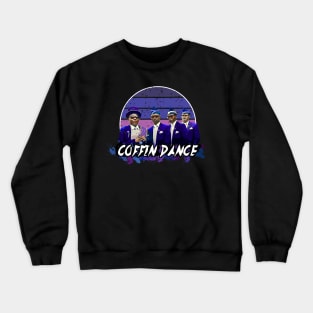 Coffin Dance Crewneck Sweatshirt